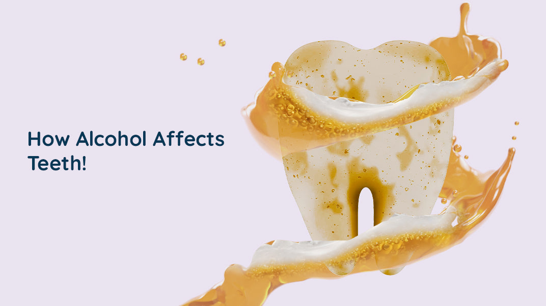 How Alcohol Affects Teeth!