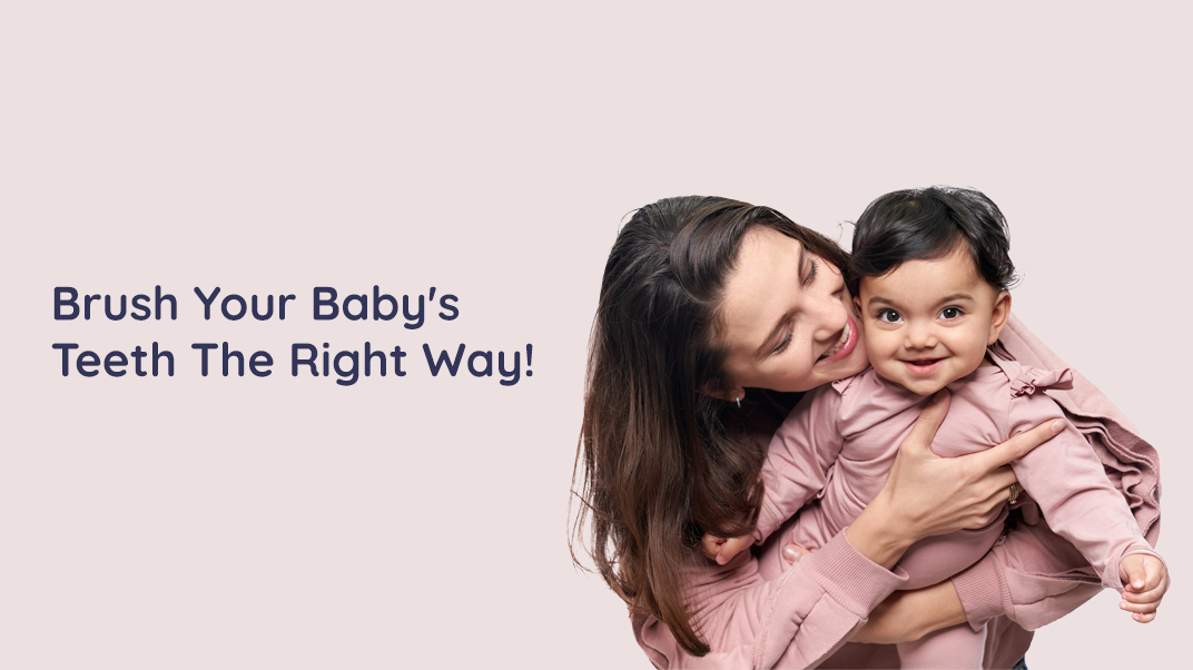 How To Brush Your Baby's Teeth
