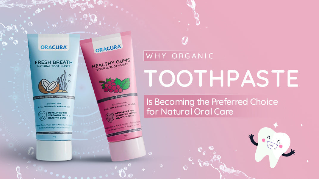 Organic toothpaste
