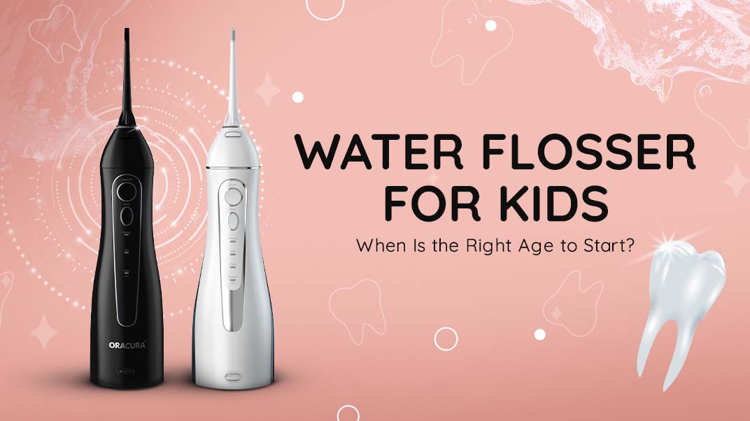 Water Flosser for Kids: When Is the Right Age to Start?
