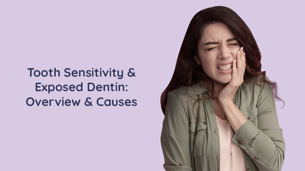 What is Tooth Sensitivity And Exposed Dentin