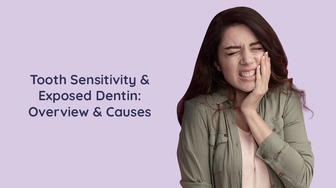 What is Tooth Sensitivity And Exposed Dentin?