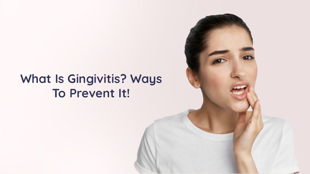 What Are Gingivitis And Gum Diseases?