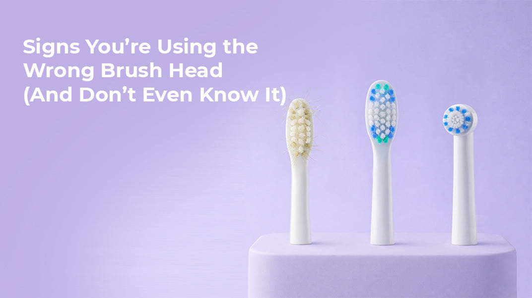 Signs You’re Using the Wrong Brush Head (And Don’t Even Know It)