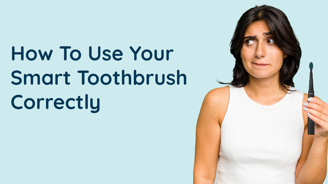 How To Properly Use Your New Electric Toothbrush To Ensure Maximum Benefits