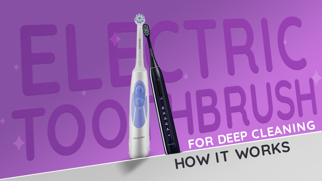 Electric Toothbrush for Deep Cleaning: How It Works