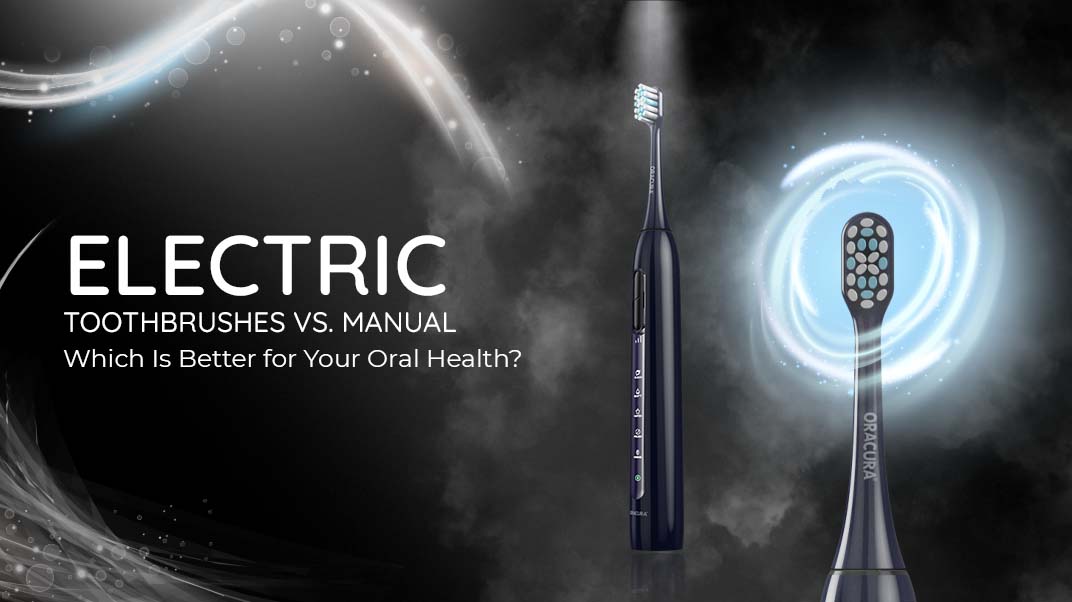 Electric vs. Manual Toothbrush: Which Is Best for Your Oral Health?