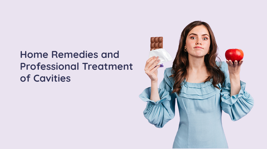 Cavities Treatment: Ways To Treat Cavities